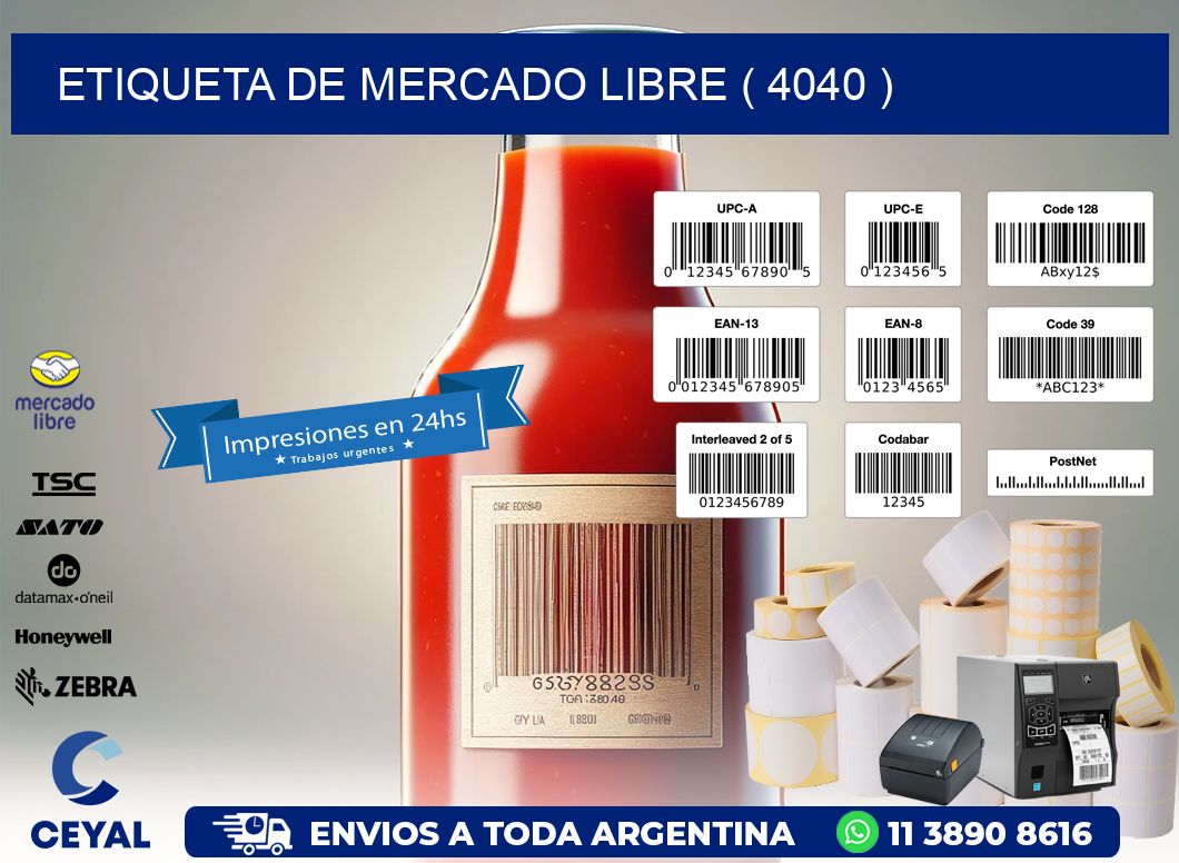 ETIQUETA DE MERCADO LIBRE ( 4040 )