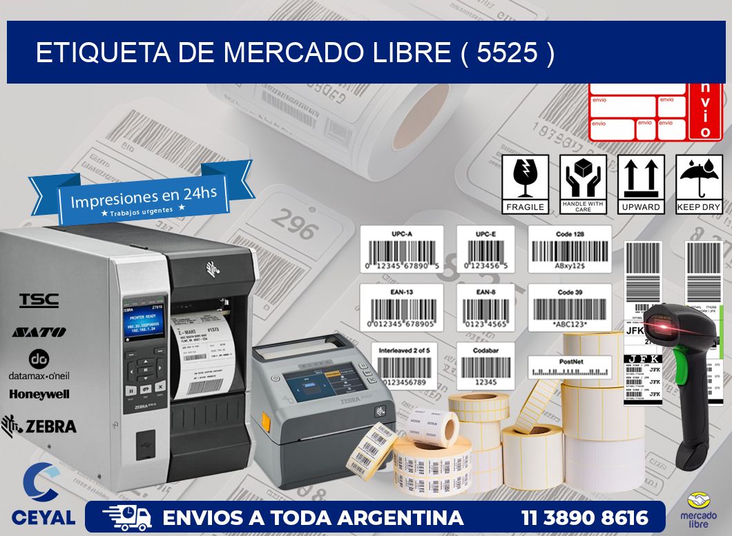 ETIQUETA DE MERCADO LIBRE ( 5525 )