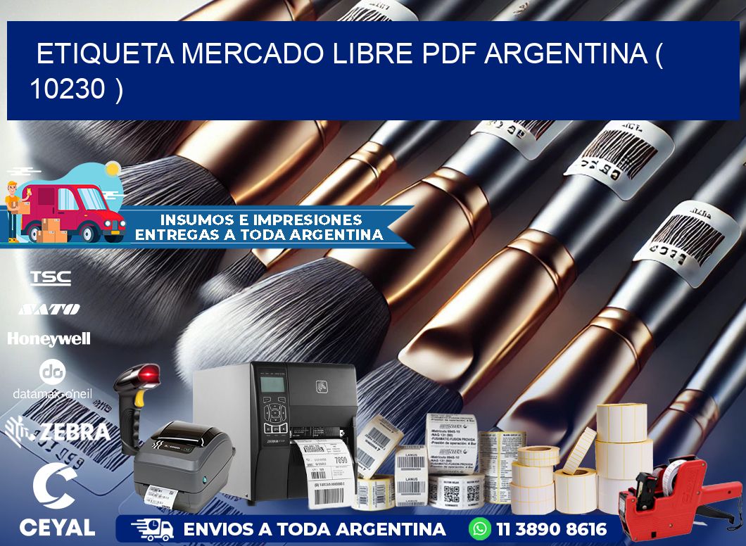 ETIQUETA MERCADO LIBRE PDF ARGENTINA ( 10230 )