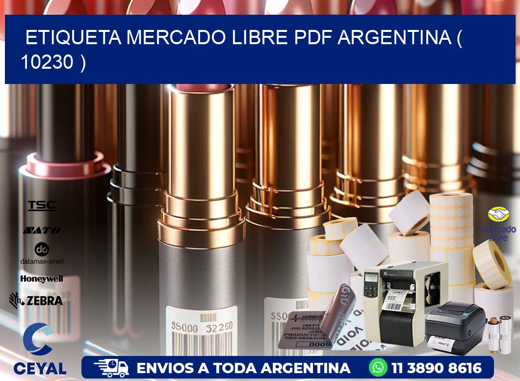 ETIQUETA MERCADO LIBRE PDF ARGENTINA ( 10230 )