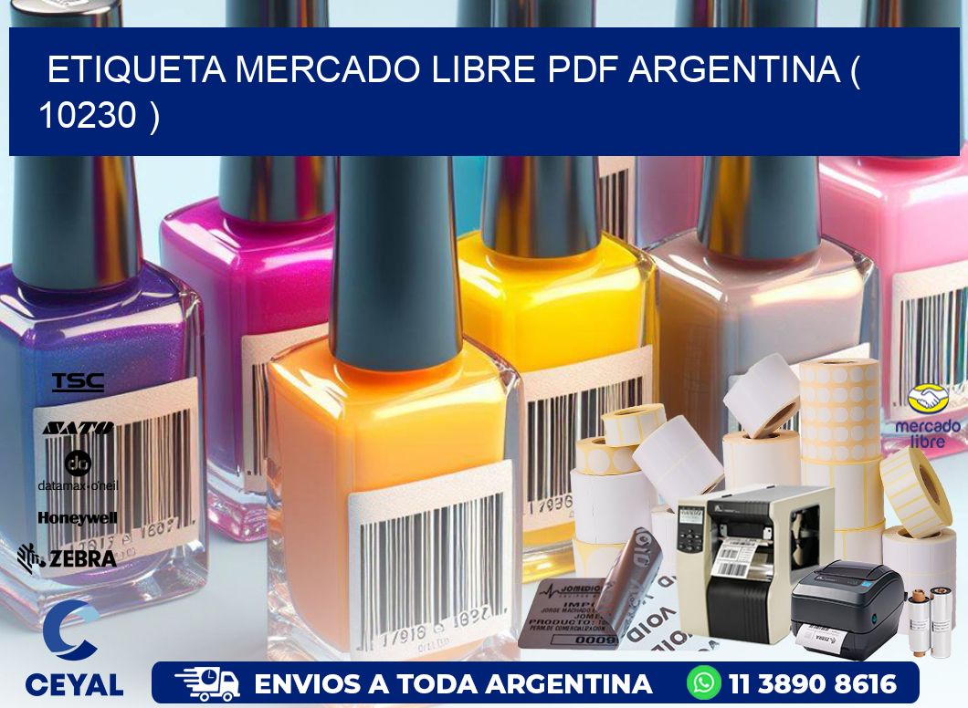 ETIQUETA MERCADO LIBRE PDF ARGENTINA ( 10230 )