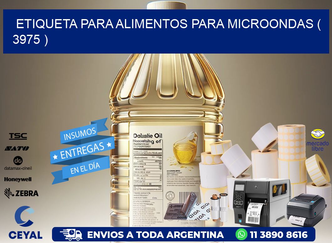 ETIQUETA PARA ALIMENTOS PARA MICROONDAS ( 3975 )