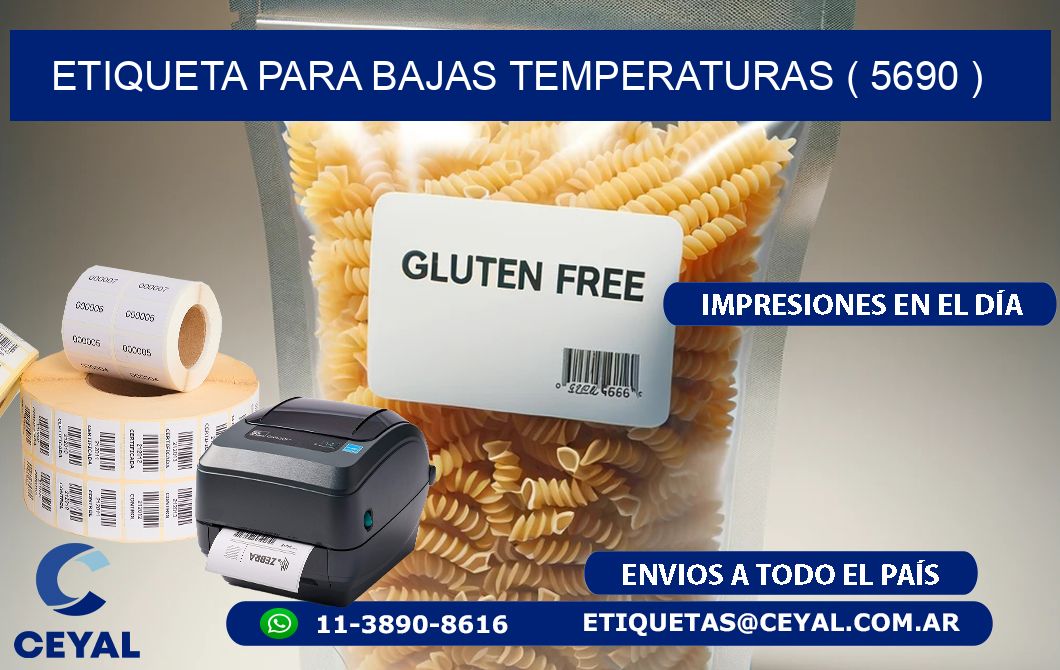 ETIQUETA PARA BAJAS TEMPERATURAS ( 5690 )