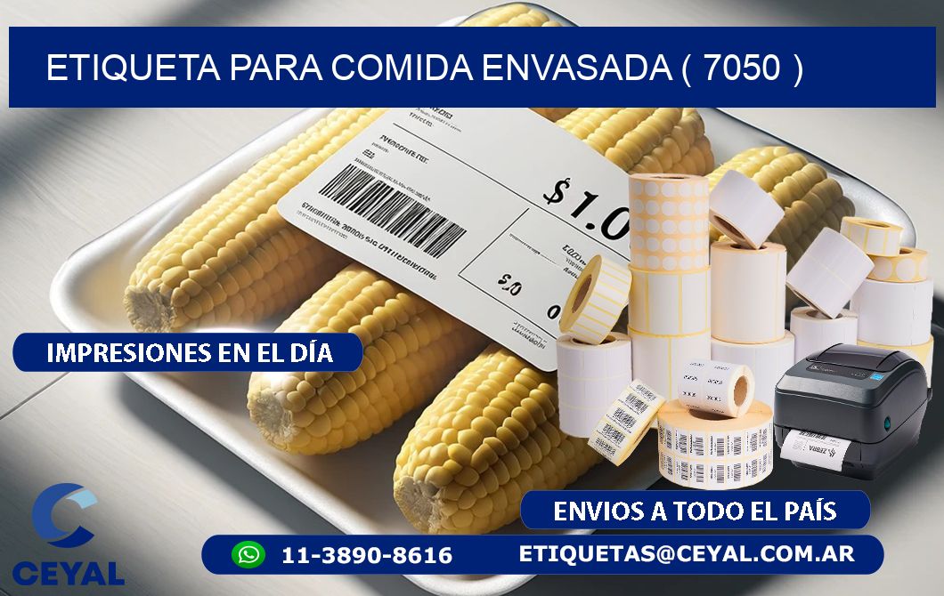 ETIQUETA PARA COMIDA ENVASADA ( 7050 )