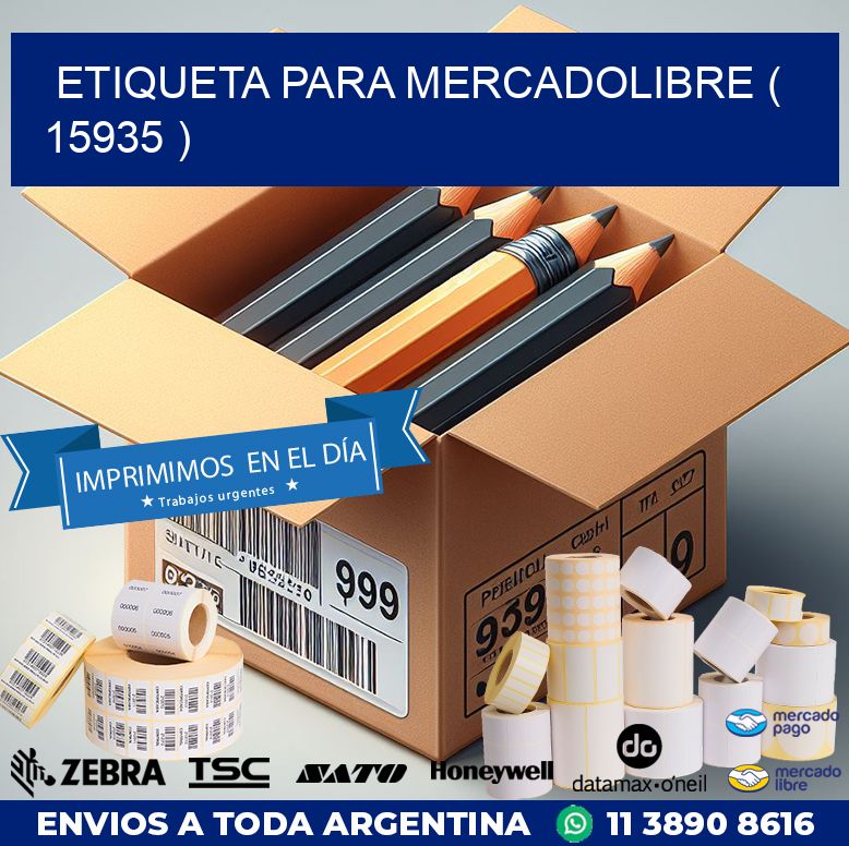 ETIQUETA PARA MERCADOLIBRE ( 15935 )