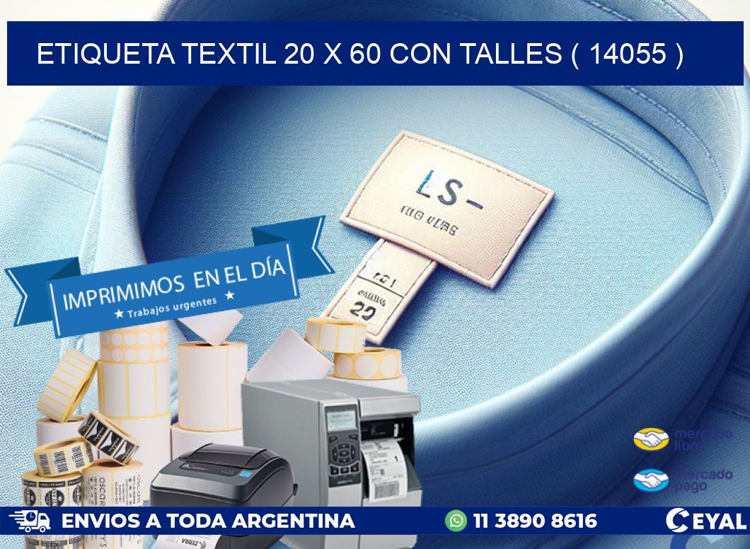 ETIQUETA TEXTIL 20 X 60 CON TALLES ( 14055 )
