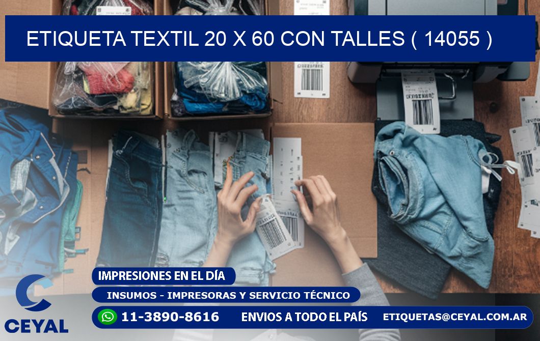 ETIQUETA TEXTIL 20 X 60 CON TALLES ( 14055 )