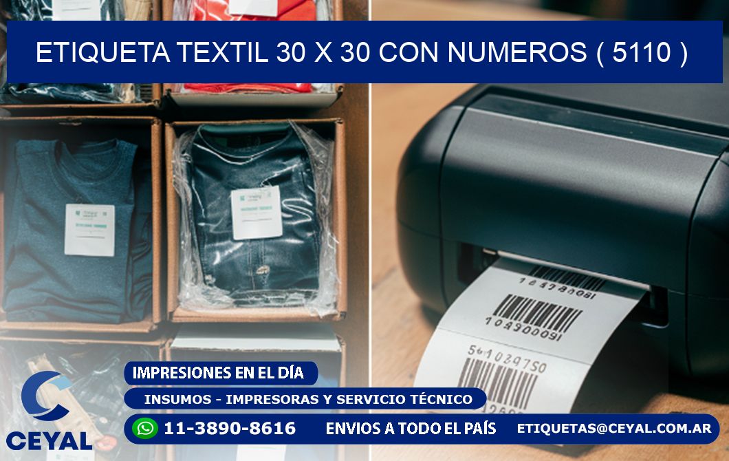 ETIQUETA TEXTIL 30 X 30 CON NUMEROS ( 5110 )