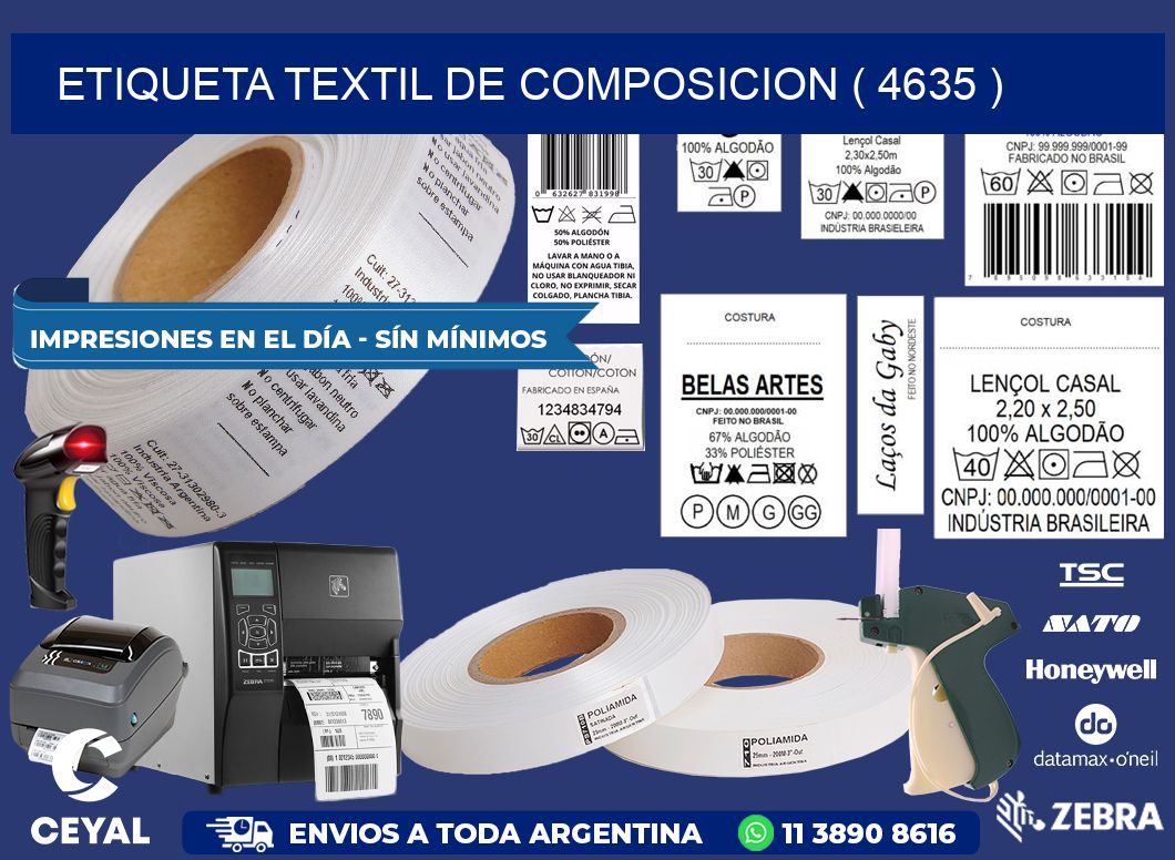 ETIQUETA TEXTIL DE COMPOSICION ( 4635 )