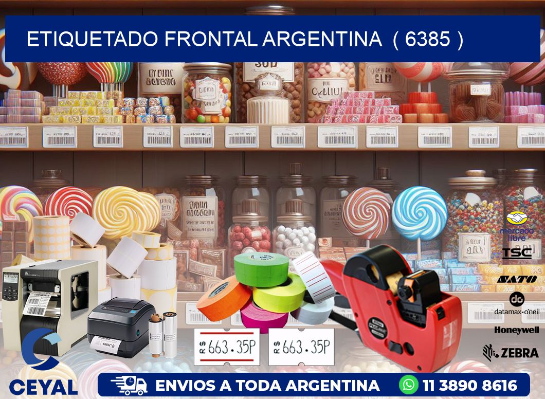 ETIQUETADO FRONTAL ARGENTINA  ( 6385 )