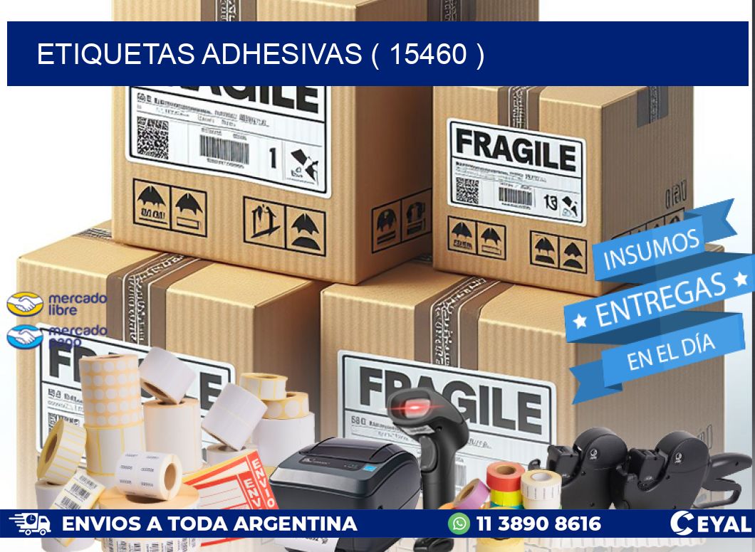 ETIQUETAS ADHESIVAS ( 15460 )