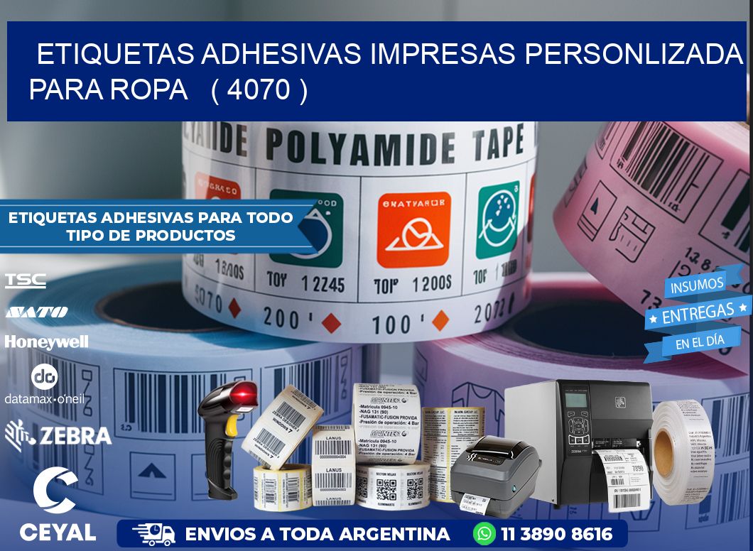 ETIQUETAS ADHESIVAS IMPRESAS PERSONLIZADA PARA ROPA   ( 4070 )