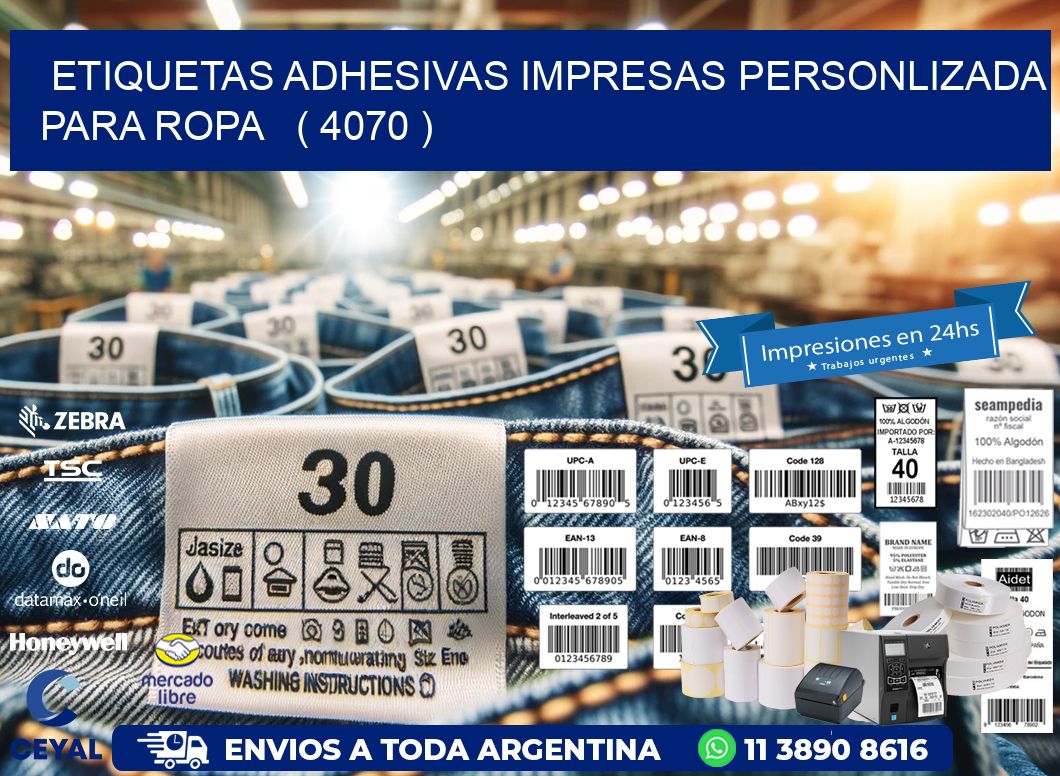 ETIQUETAS ADHESIVAS IMPRESAS PERSONLIZADA PARA ROPA ( 4070 )
