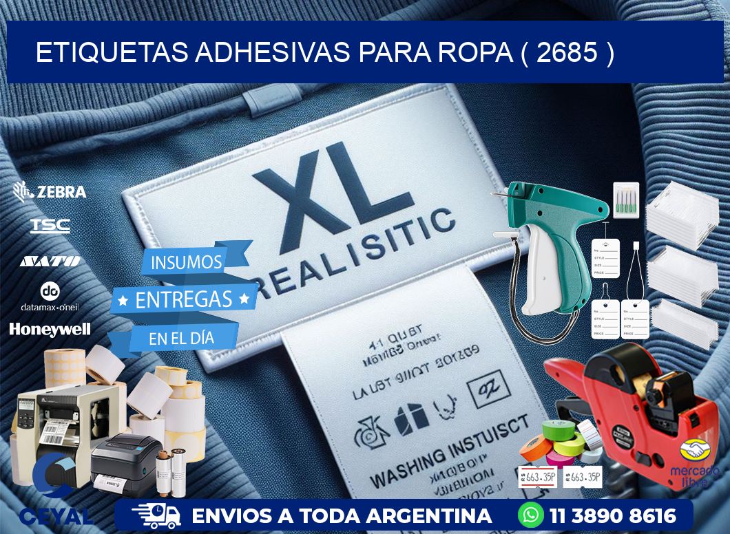 ETIQUETAS ADHESIVAS PARA ROPA ( 2685 )