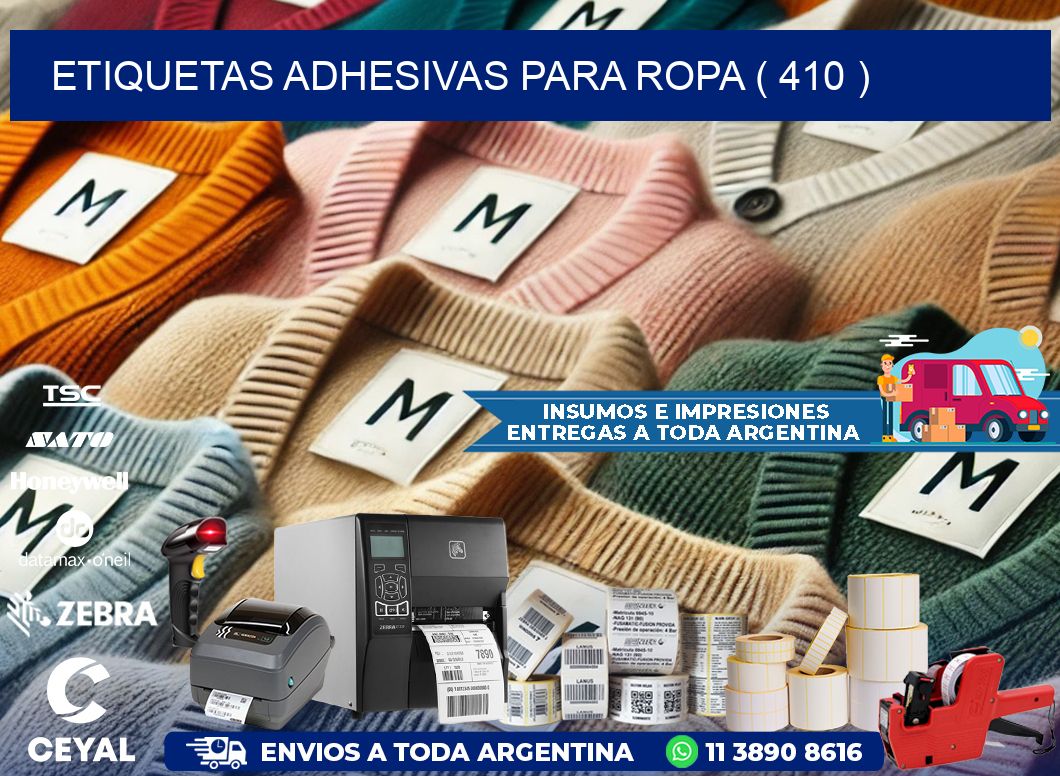 ETIQUETAS ADHESIVAS PARA ROPA ( 410 )