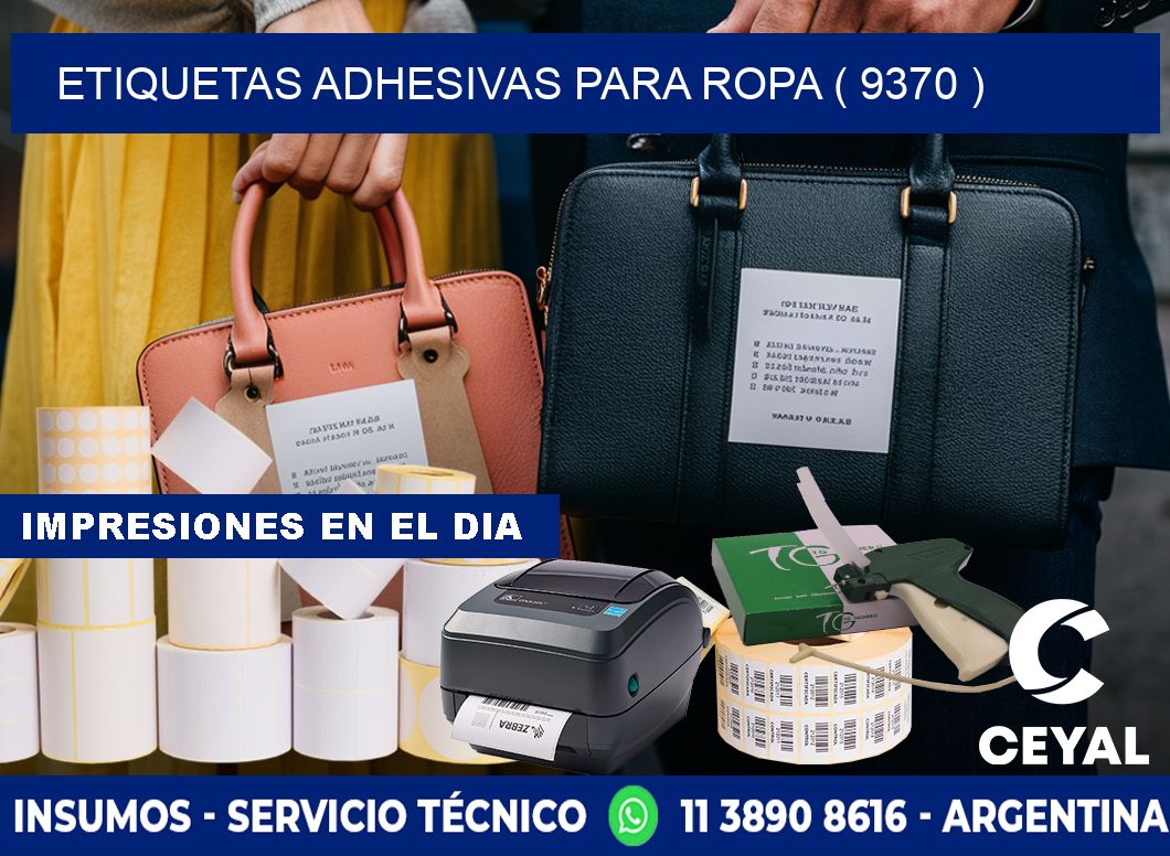 ETIQUETAS ADHESIVAS PARA ROPA ( 9370 )