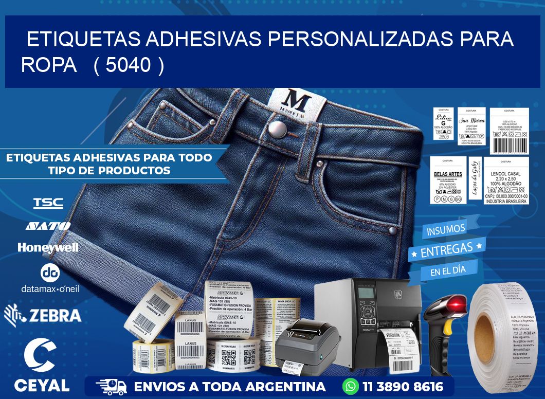 ETIQUETAS ADHESIVAS PERSONALIZADAS PARA ROPA ( 5040 )