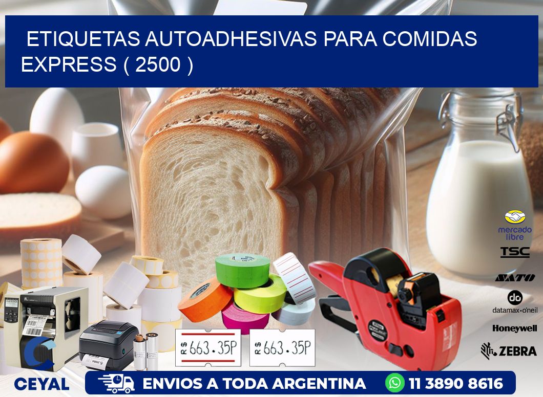 ETIQUETAS AUTOADHESIVAS PARA COMIDAS EXPRESS ( 2500 )