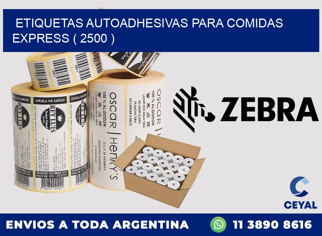 ETIQUETAS AUTOADHESIVAS PARA COMIDAS EXPRESS ( 2500 )