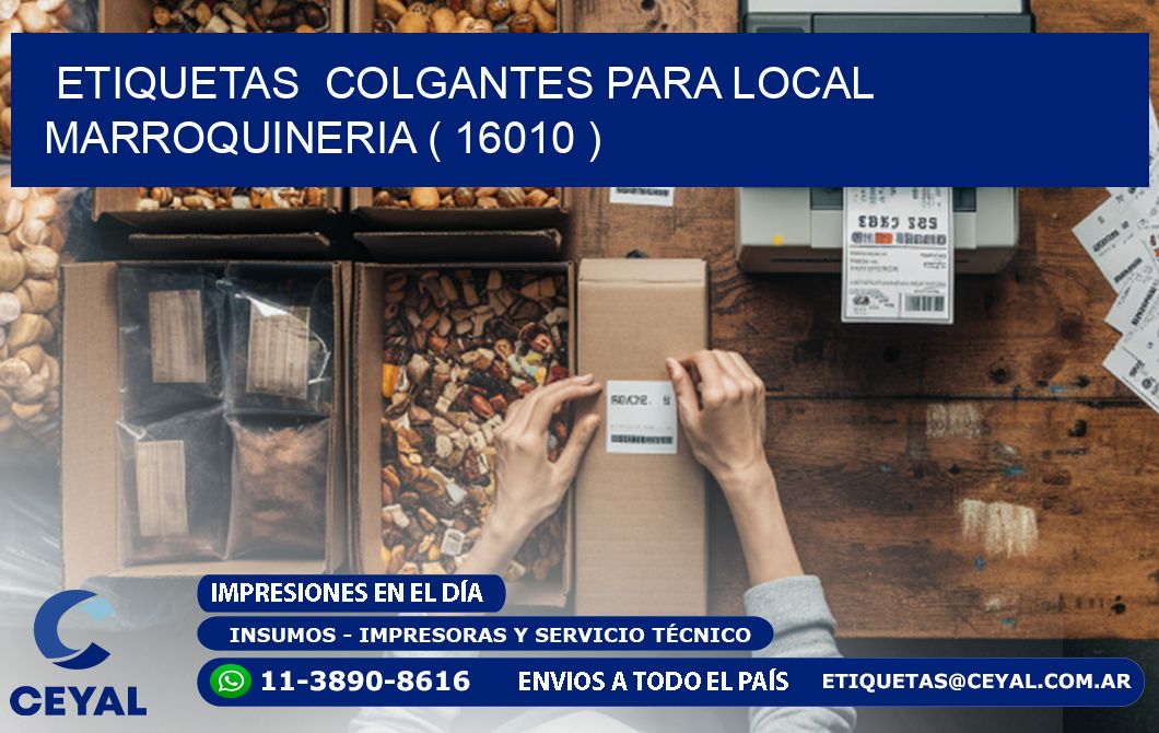 ETIQUETAS COLGANTES PARA LOCAL MARROQUINERIA ( 16010 )