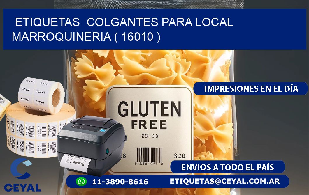 ETIQUETAS COLGANTES PARA LOCAL MARROQUINERIA ( 16010 )