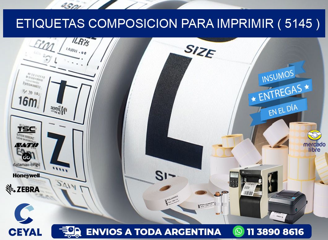 ETIQUETAS COMPOSICION PARA IMPRIMIR ( 5145 )