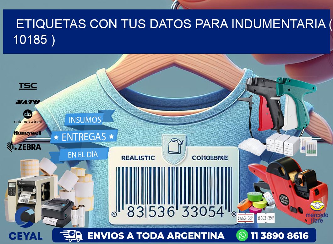 ETIQUETAS CON TUS DATOS PARA INDUMENTARIA ( 10185 )