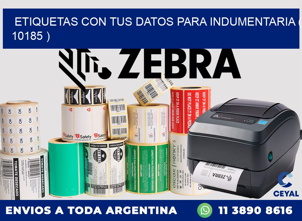 ETIQUETAS CON TUS DATOS PARA INDUMENTARIA ( 10185 )
