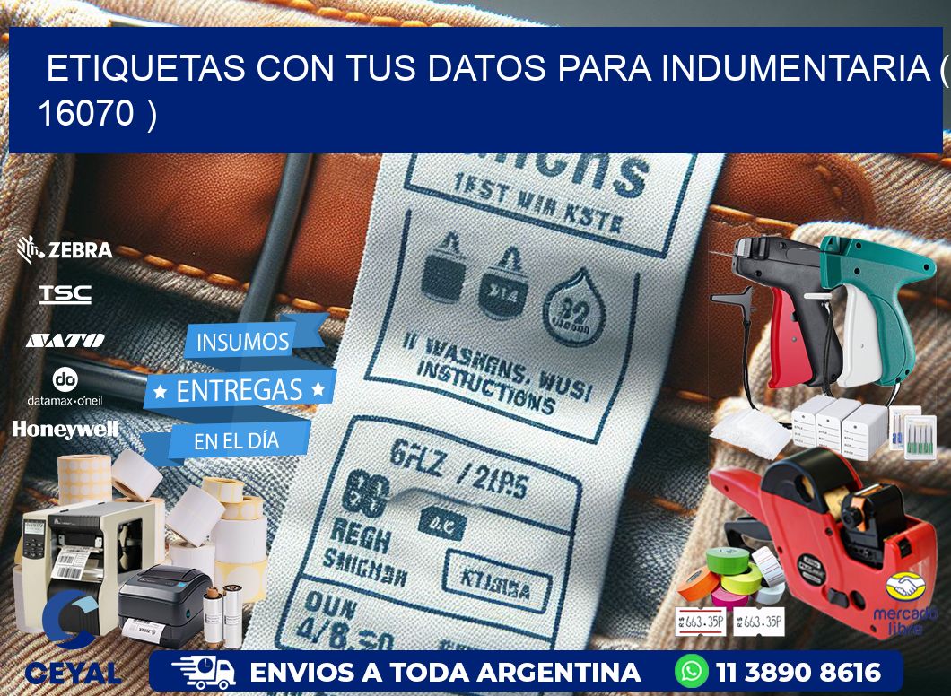 ETIQUETAS CON TUS DATOS PARA INDUMENTARIA ( 16070 )