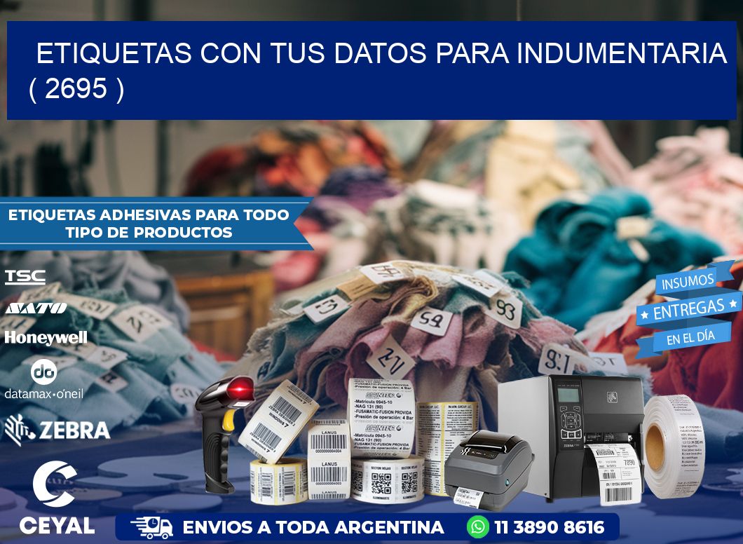 ETIQUETAS CON TUS DATOS PARA INDUMENTARIA   ( 2695 )