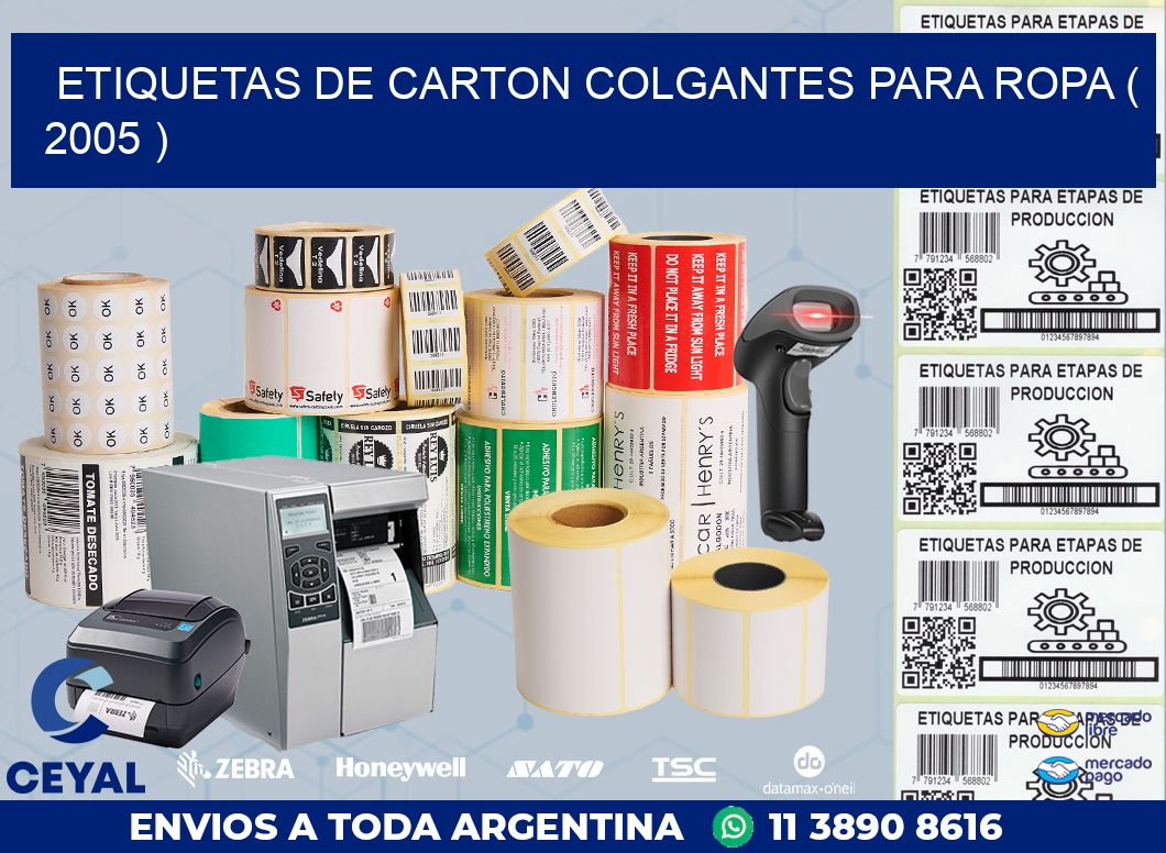 ETIQUETAS DE CARTON COLGANTES PARA ROPA ( 2005 )
