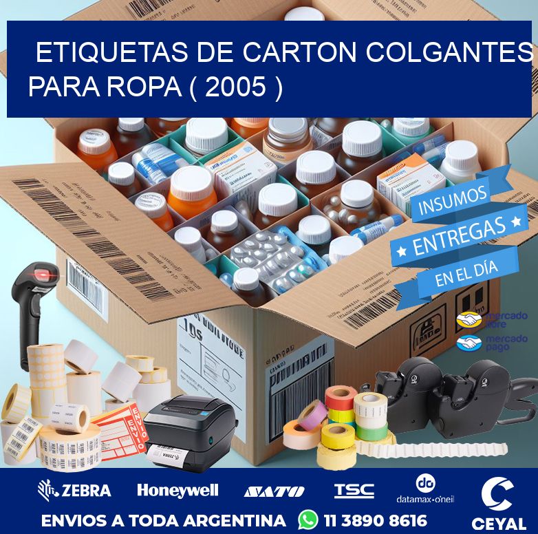 ETIQUETAS DE CARTON COLGANTES PARA ROPA ( 2005 )