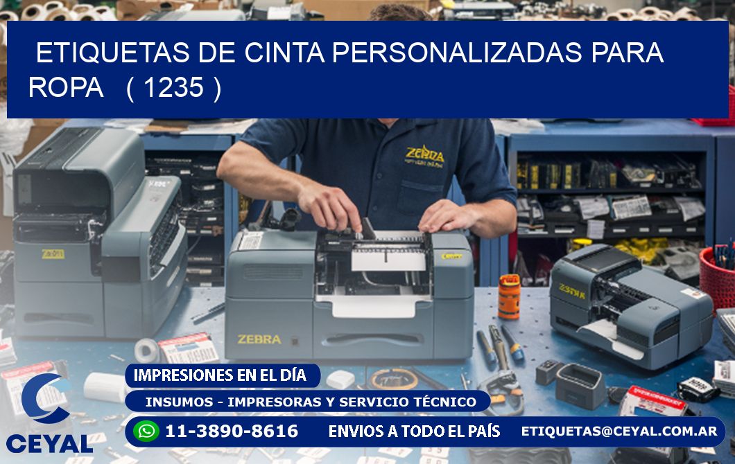 ETIQUETAS DE CINTA PERSONALIZADAS PARA ROPA ( 1235 )