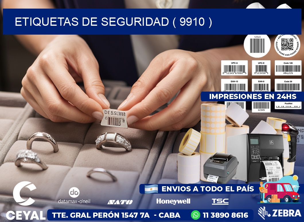 ETIQUETAS DE SEGURIDAD ( 9910 )