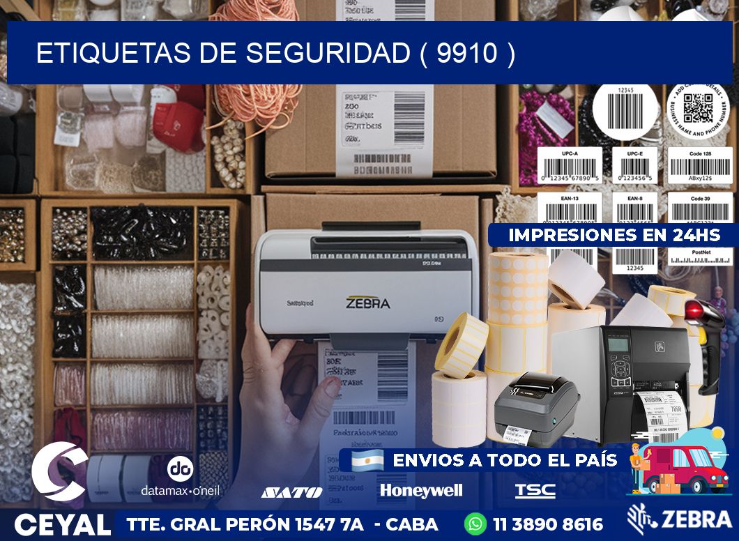 ETIQUETAS DE SEGURIDAD ( 9910 )