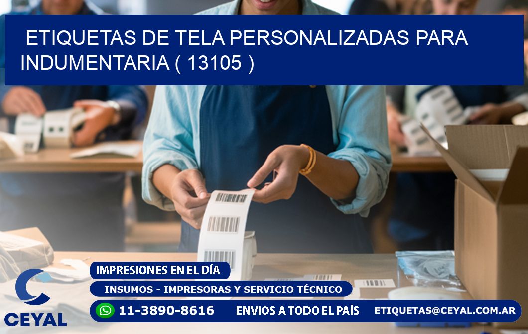 ETIQUETAS DE TELA PERSONALIZADAS PARA INDUMENTARIA ( 13105 )