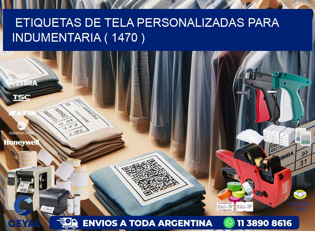 ETIQUETAS DE TELA PERSONALIZADAS PARA INDUMENTARIA ( 1470 )