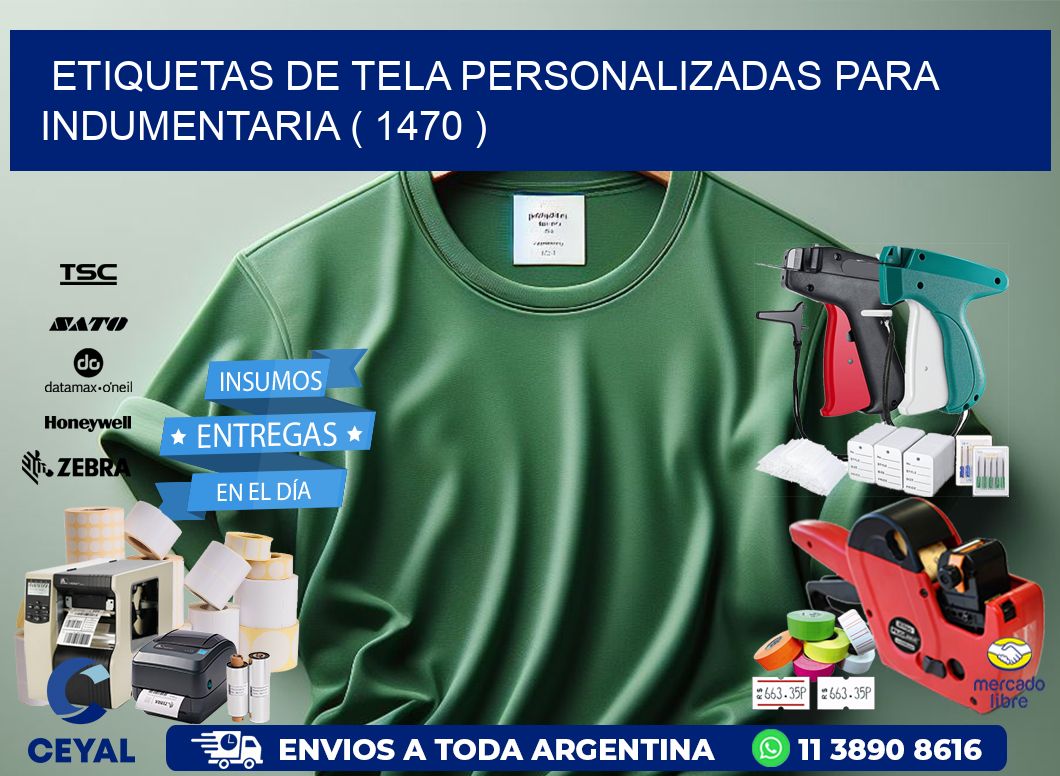 ETIQUETAS DE TELA PERSONALIZADAS PARA INDUMENTARIA ( 1470 )