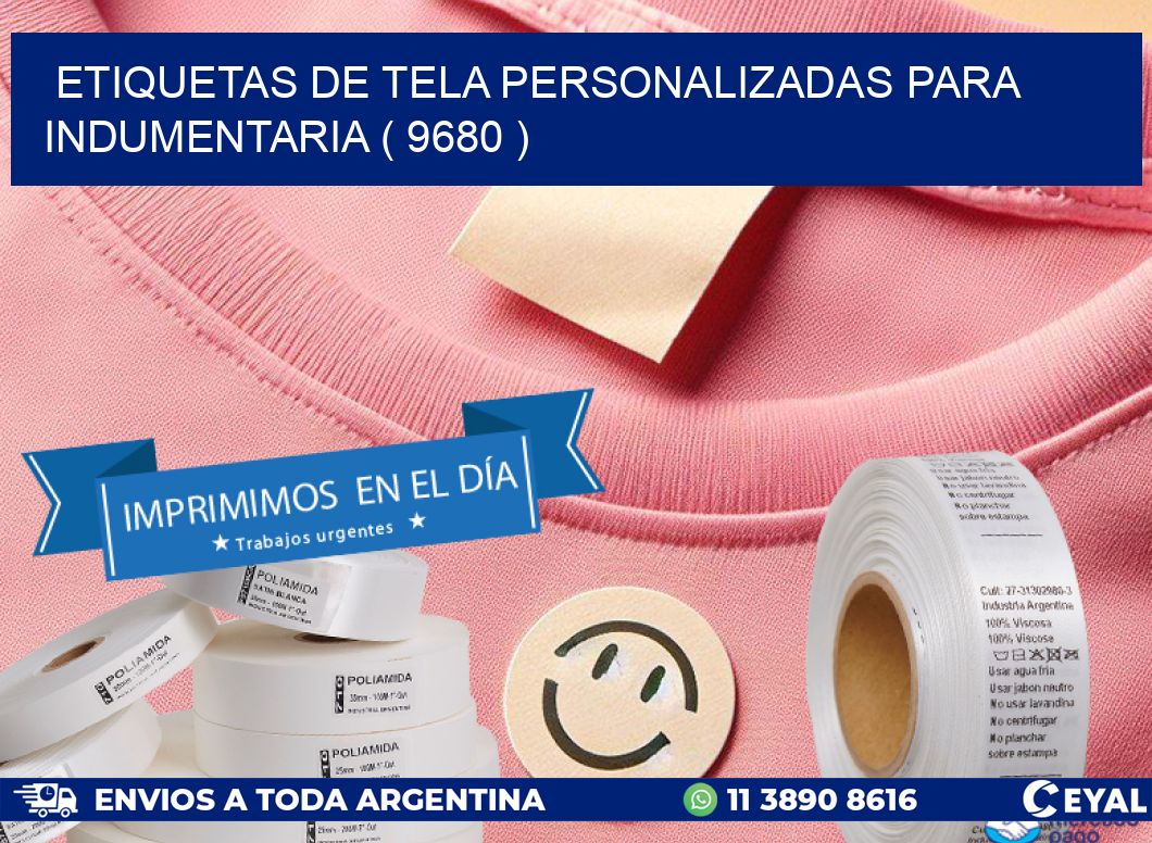 ETIQUETAS DE TELA PERSONALIZADAS PARA INDUMENTARIA ( 9680 )