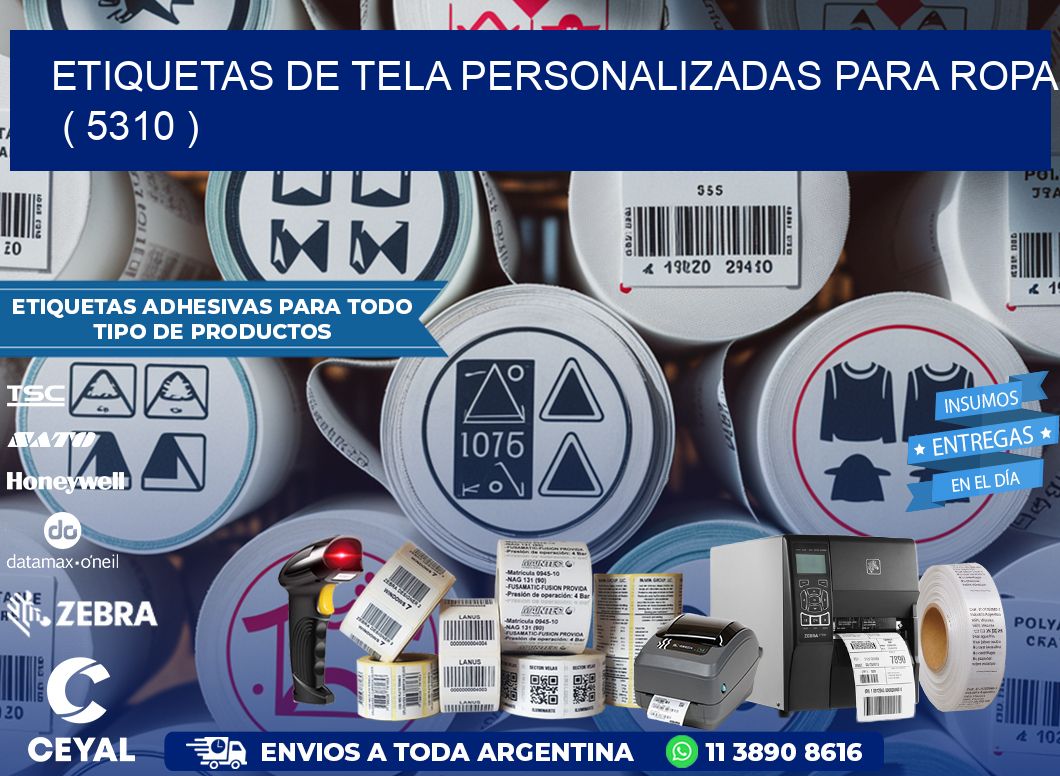 ETIQUETAS DE TELA PERSONALIZADAS PARA ROPA   ( 5310 )