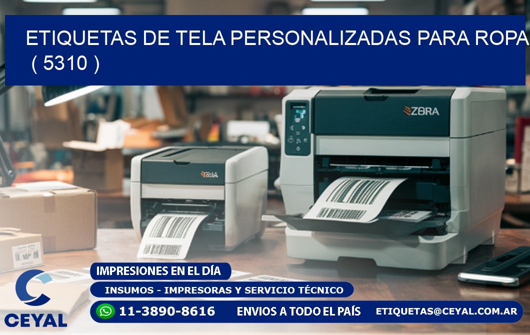 ETIQUETAS DE TELA PERSONALIZADAS PARA ROPA ( 5310 )