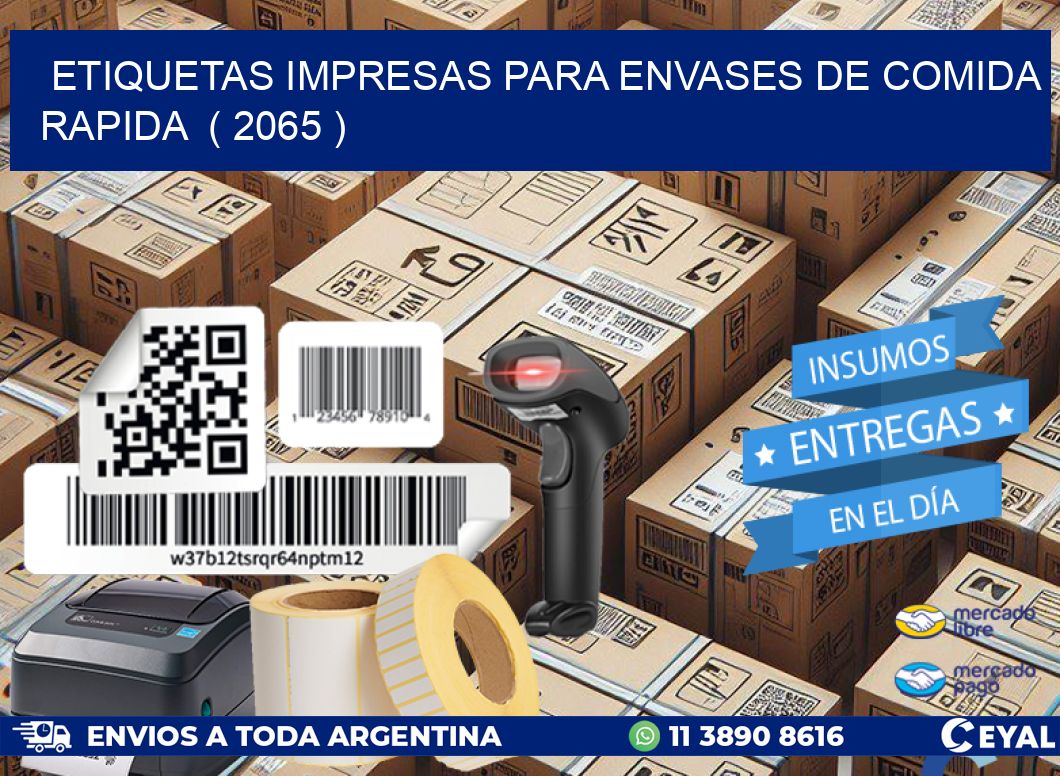 ETIQUETAS IMPRESAS PARA ENVASES DE COMIDA RAPIDA ( 2065 )