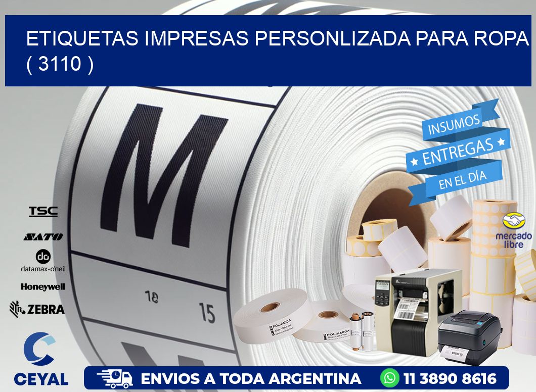 ETIQUETAS IMPRESAS PERSONLIZADA PARA ROPA   ( 3110 )