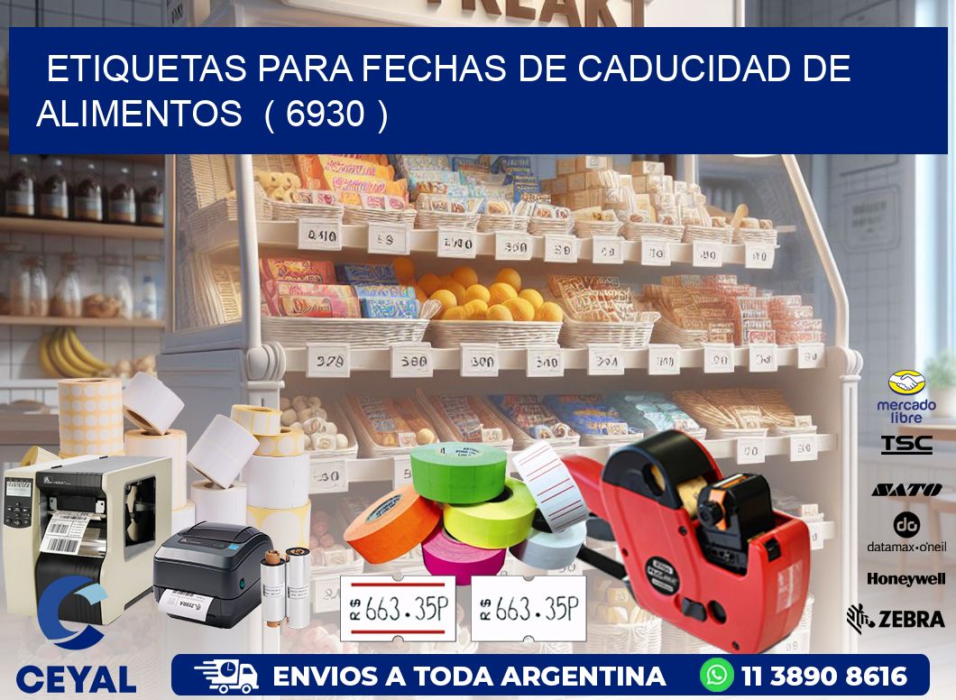 ETIQUETAS PARA FECHAS DE CADUCIDAD DE ALIMENTOS ( 6930 )