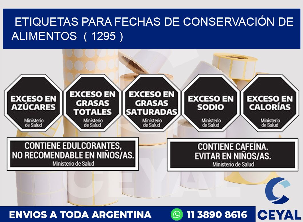 ETIQUETAS PARA FECHAS DE CONSERVACIÓN DE ALIMENTOS ( 1295 )