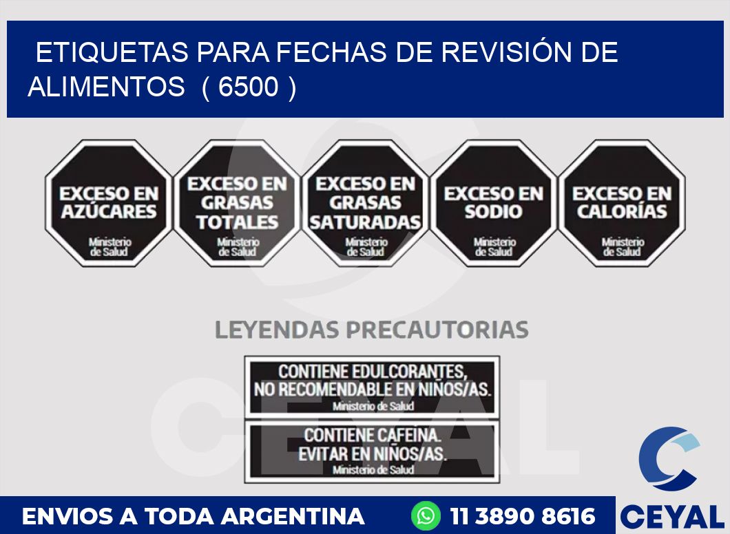 ETIQUETAS PARA FECHAS DE REVISIÓN DE ALIMENTOS ( 6500 )