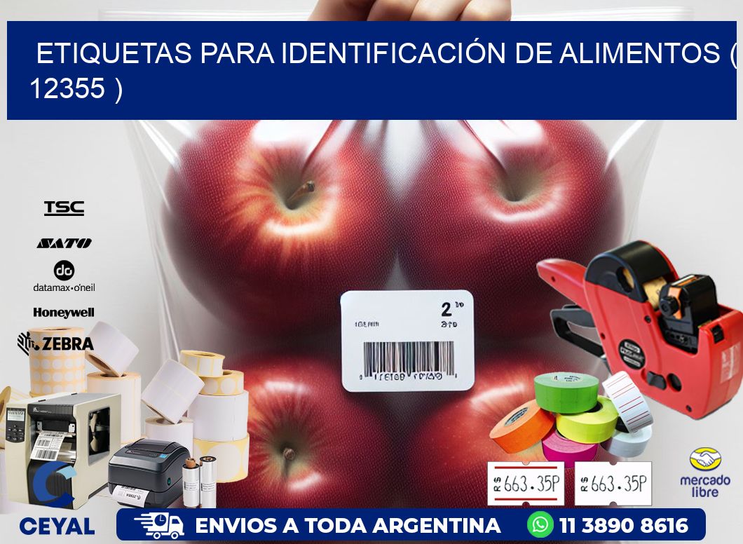 ETIQUETAS PARA IDENTIFICACIÓN DE ALIMENTOS ( 12355 )