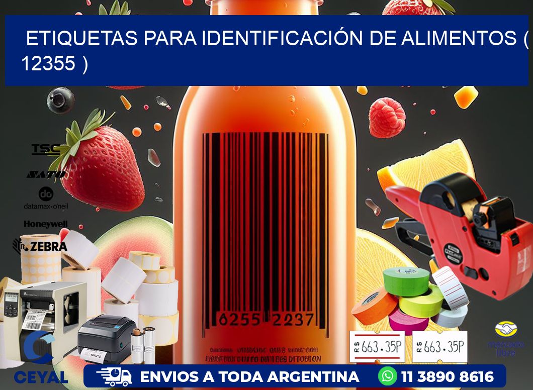 ETIQUETAS PARA IDENTIFICACIÓN DE ALIMENTOS ( 12355 )