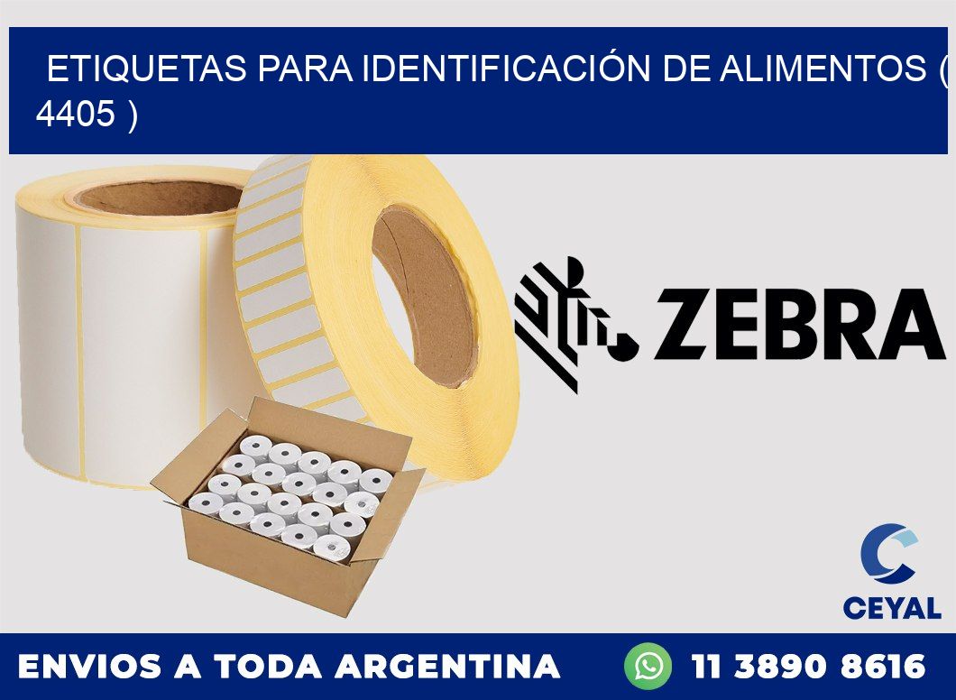 ETIQUETAS PARA IDENTIFICACIÓN DE ALIMENTOS ( 4405 )
