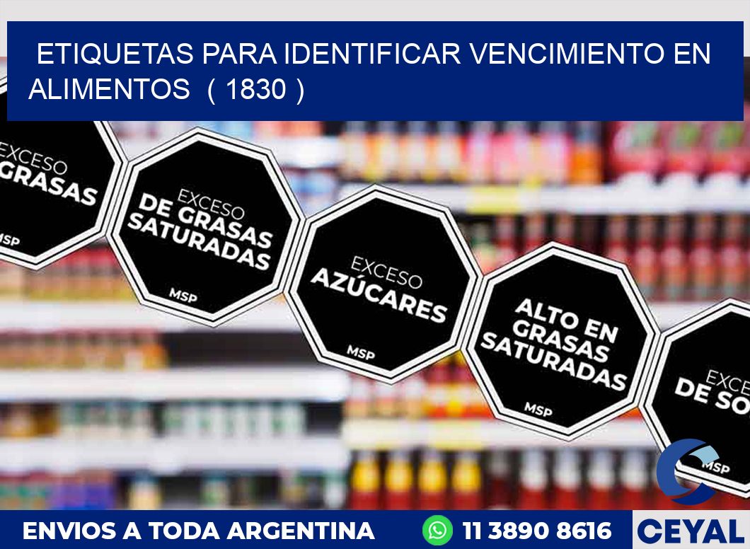 ETIQUETAS PARA IDENTIFICAR VENCIMIENTO EN ALIMENTOS ( 1830 )